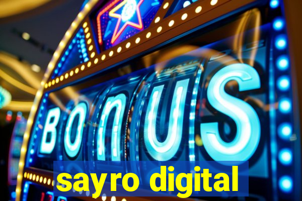 sayro digital